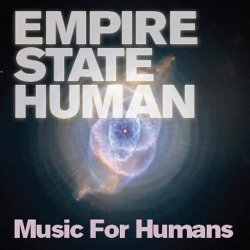 Empire State Human - Music For Humans (2007) [EP]