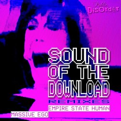 Massive Ego vs. Empire State Human - Sound Of The Download Remixes (2014) [EP]