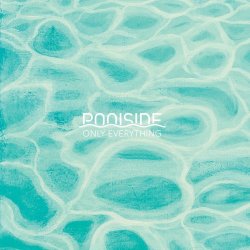 Poolside - Only Everything (2012) [Single]