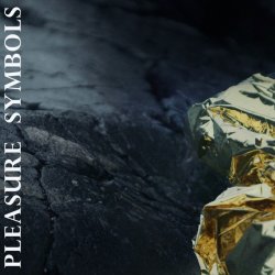 Pleasure Symbols - Pleasure Symbols (2016) [EP]