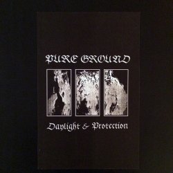 Pure Ground - Daylight & Protection (2014)