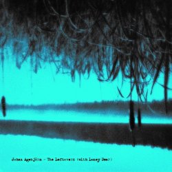 Johan Agebjörn - The Leftovers (2015) [EP]