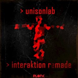 Unisonlab - Interaktion Remade (2016) [EP]