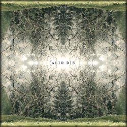 Alio Die - They Grow Layers Of Life Within (2017)