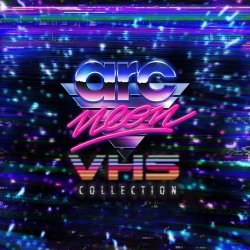 Arc Neon - VHS Collection (2013)