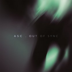 ASC - Out Of Sync (2012)