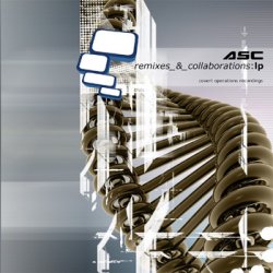 ASC - Remixes & Collaborations LP (2006)