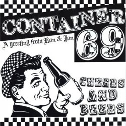 Container 69 - Cheers And Beers (2007) [Single]