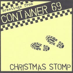 Container 69 - Christmas Stomp (2006) [Single]