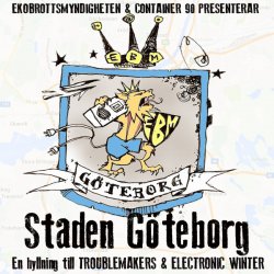 Container 90 & EkoBrottsMyndigheten - Staden Göteborg (2016) [Single]