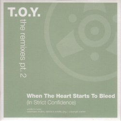T.O.Y. - The Remixes Pt. 2 (2003) [Single]