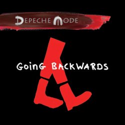 Depeche Mode - Going Backwards (2017) [Single]