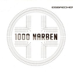 Eisbrecher - 1000 Narben (2015) [Single]