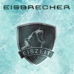 Eisbrecher - Eiszeit (2010) [Single]
