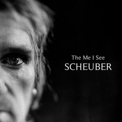 Scheuber - The Me I See (2016)