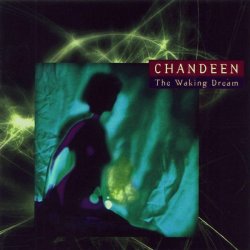 Chandeen - The Waking Dream (1996)