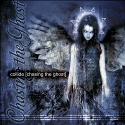Collide - Chasing The Ghost (2000)