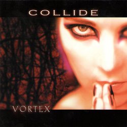 Collide - Vortex (2004) [2CD]
