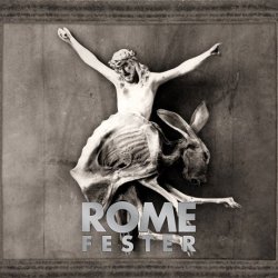 Rome - Fester (2012) [Single]