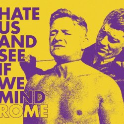 Rome - Hate Us And See If We Mind (2013) [EP]