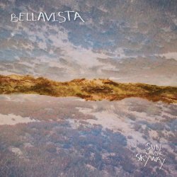 Bellavista - Sun And Skyway (2017)