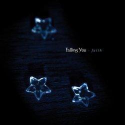 Falling You - Faith (2008)