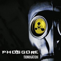 Phosgore - Domination (2009)