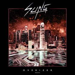 Sung - Overizer (2017) [EP Remastered]
