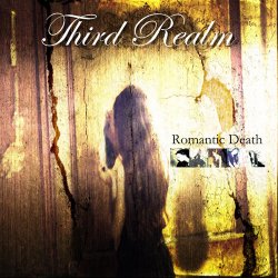 Third Realm - Romantic Death (2011)