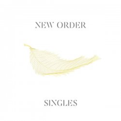 New Order - Singles (2016) [Remastered]