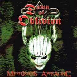 Dawn Of Oblivion - Mephisto's Appealing (2002)