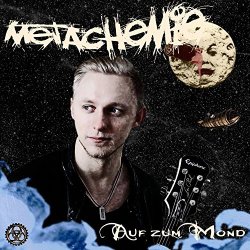 Metachemie - Auf Zum Mond (2017) [EP]