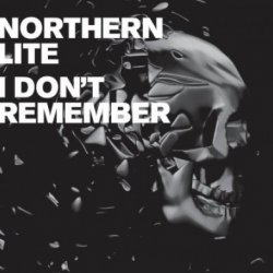 Northern Lite - I Don't Remember (2006) [Single]