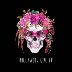 Northern Lite - Hollywood Girl (2017) [EP]