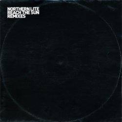Northern Lite - Reach The Sun (Remixes) (2005) [EP]