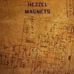 Hezzel - Magnets (2009)