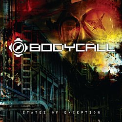 Bodycall - States Of Exception (2009) [EP]