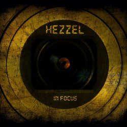 Hezzel - In Focus (2010)