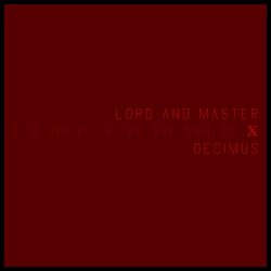 Lord And Master - Decimus (2016)