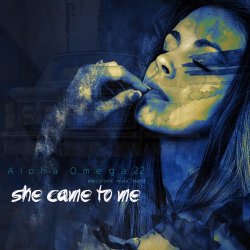 Alpha Omega 22 Emb - She Came To Me (2017) [EP]