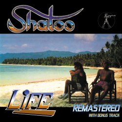Shatoo - Life (2013) [Remastered]