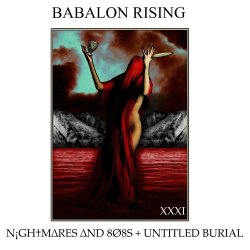 VA - N¡gh†m∆res ∆nd 8Ø8s X Untitled Burial: Babalon Rising (2016)