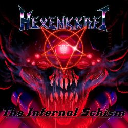 Hexenkraft - The Infernal Schism (2017) [EP]