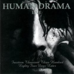 Human Drama - 14,384 Days Later (1997)