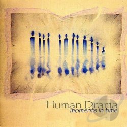 Human Drama - Moments In Time (2005)