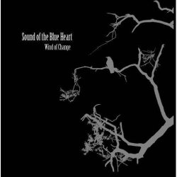 Sound Of The Blue Heart - Wind Of Change (2009)