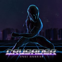 Crusader - Space Guardian (2017) [EP]