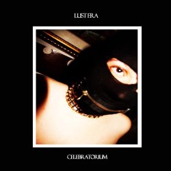 Lust Era - Celebratorium (2014) [Single]