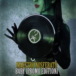 Maestro Nosferatu - Baby (2013) [Single]