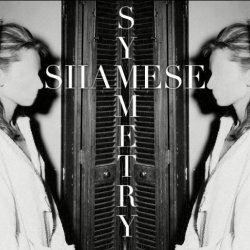 Siiamese - Symmetry (2015)